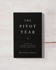 The Pivot Year