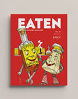 Eaten Magazine | No. 16: Spicy