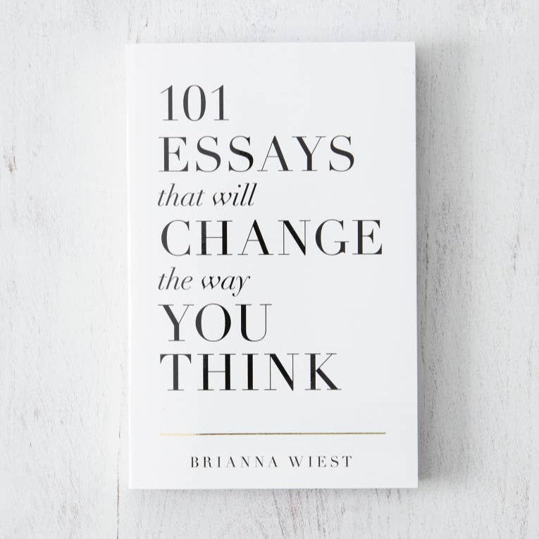 101 Essays That Will Change The Way You Think